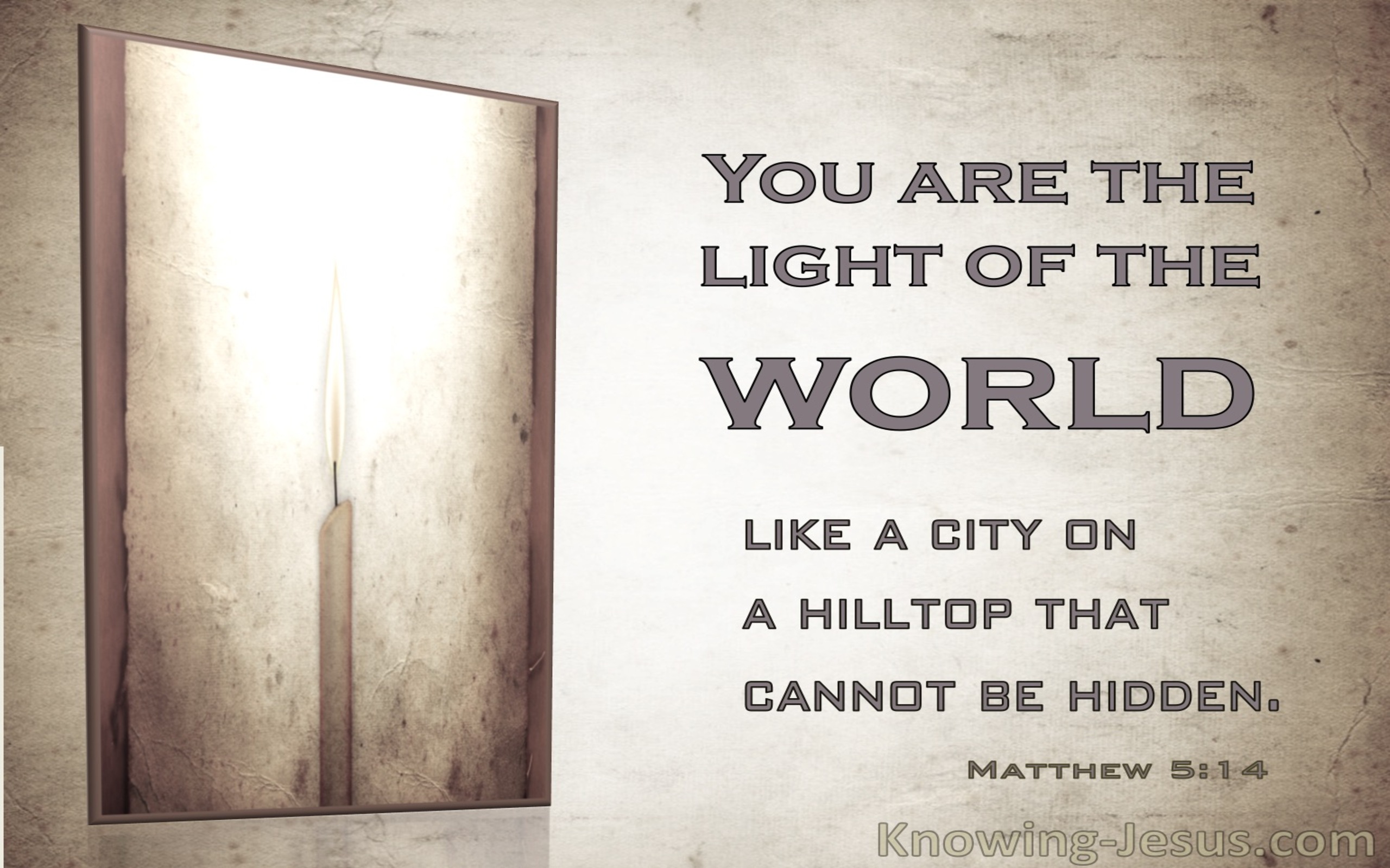 Matthew 5:14 You Are The Light Of The World (windows)12:04